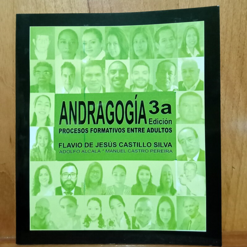LIBRO ANDRAGOGÍA PROCESOS FORMATIVOS ENTRE ADULTOS 3ra Edición