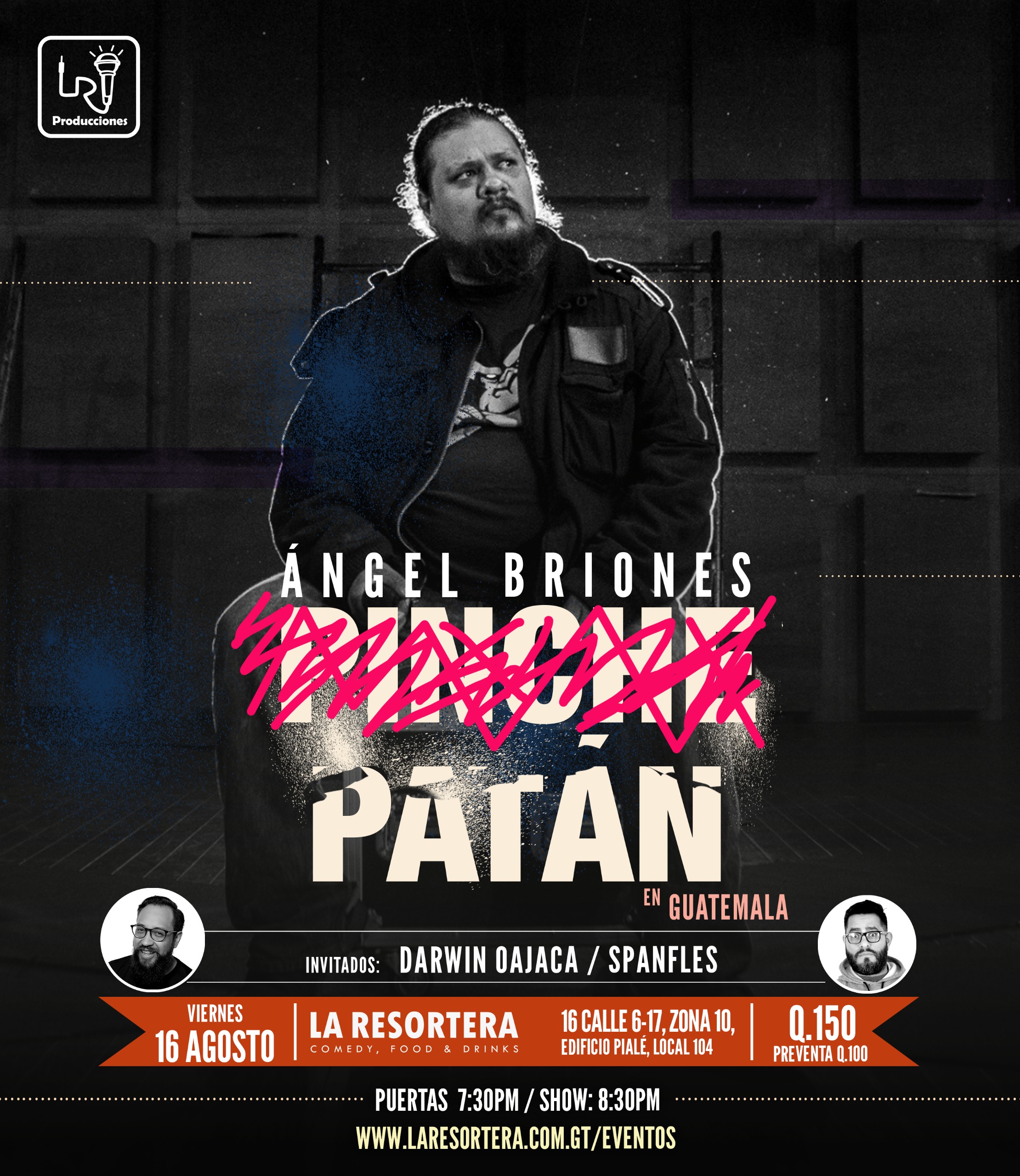 ANGEL BRIONES "PATAN" EN GUATEMALA